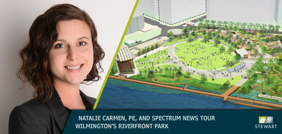 Natalie Carmen, PE, and Spectrum News Tour Wilmington’s Forthcoming Riverfront Park